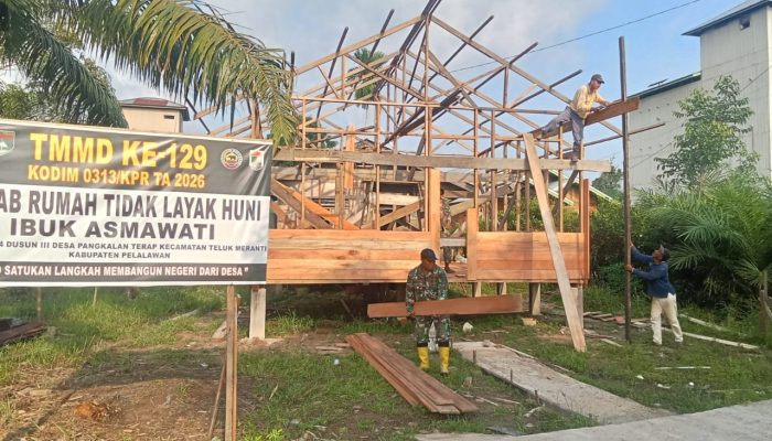 Program TMMD Ke-129 Kodim 0313/KPR Wujudkan Rumah Layak Huni untuk Warga Pelalawan