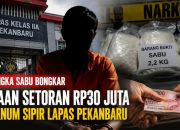 Tersangka Sabu Ungkap Dugaan Setoran Rp30 Juta ke Oknum Lapas Pekanbaru