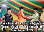 Rokan Hulu Resmi Jadi Tuan Rumah MTQ Riau 2027, Syafruddin Poti Terima Pataka